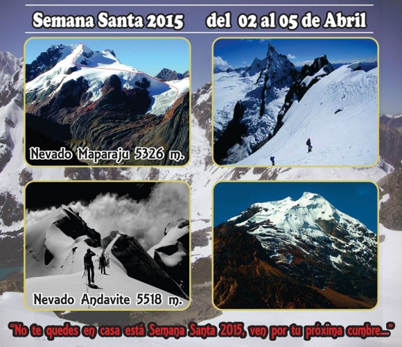 Semana Santa 2015 Expedición de Escalada Cordillera Blanca del 02 al 05 de abril
