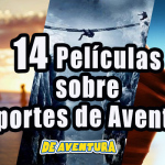 14 películas y documentales sobre deportes de aventura