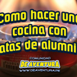 Supervivencia de Aventura: Como hacer una cocina con 2 latas de aluminio